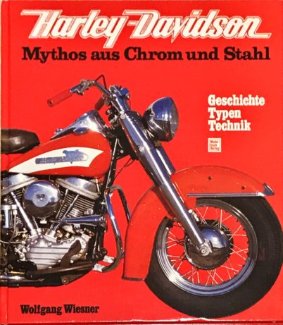 Harley Davidson Mythos aus Chrom und Stahl 1993