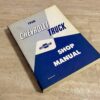 ORIGINAL  1958 Chevrolet Truck - Shop Repair Manual - 1958 Models RS-63-S & M