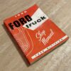 Ford F100 F150 F350 P350 Reparaturhandbuch von Ford Motorcompany