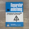 Autoelektrik-Pannenhilfe in Theorie und Praxis, ein Buch der Reihe Reparaturanleitung vom Bucheli Verlag Nr. 234