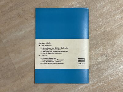 Batterien und Anlasser in Motorfahrzeugen Nr. 246 Bucheli Verlag