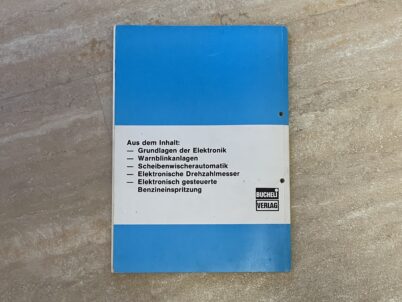 Elektronik im Motorfahrzeug Nr. 222 Reparaturanleitungs Handbuch vom Bucheli Verlag