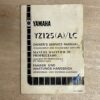 Yamaha YZ125 1989 Motocross FAHRER- UND WARTUNGSHANDBUCH DEMONTAGE UND MONTAGE AUSGABE