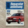 VW Golf ab 1991 1,4 1,8 2,0 Reparaturbuch Bucheli 1122 1123 1124