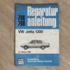 VW Jetta 1300 ab 1984 Reparaturhandbuch von Bucheli 768 769