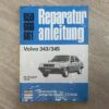 Reparaturanleitung Volvo 340 343 345 ab 1979 Bucheli 659 660 661